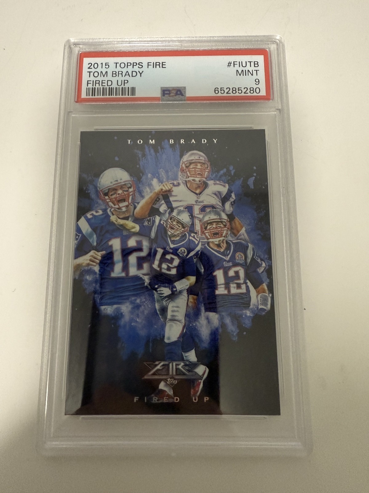 Rare Tom Brady Fired Up PSA 9 MINT 2015 Topps Fire #FIUTB view 1