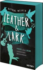 Leather & Lark - Hass und Liebe liegen nah beieinander, Brynne Weaver