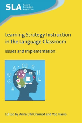 Anna Uhl Chamot Learning Strategy Instruction in the Language Clas (Taschenbuch)