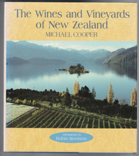 WINE ,THE WINES AND VINEYARDS OF NEW ZEALAND by MICHAEL COOPER , HC/DJ , HUGE