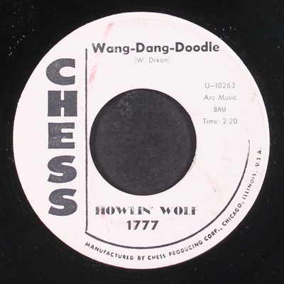 HOWLIN' WOLF: wang-dang-doodle / back door man CHESS 7'' Single 45 RPM