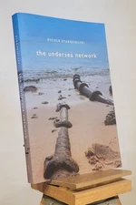 The Undersea Network (Sign, Storage, Transmission)