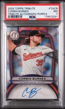 2023 Topps Tribute #TA-CB Corbin Burnes Tribute Autographs Purple PSA 7 #/50