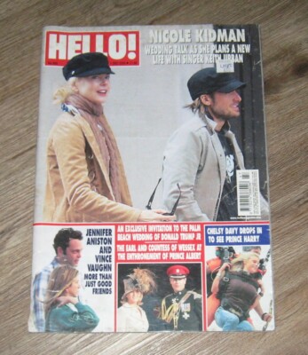 Hello magazn KEITH URBAN Donald Trump Jr PATTIE BOYD Sophie Anderton CHELSY DAVY