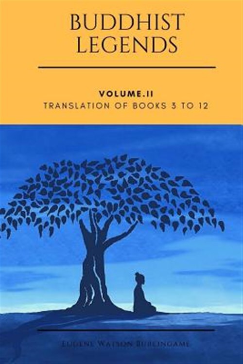 Buddhist Legends: Books 3-12 Translated by Burlingame, Paperback Edition