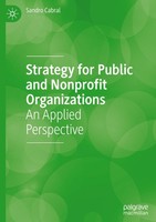 Strategy For Public And Nonprofit Organizations Sandro Cabral