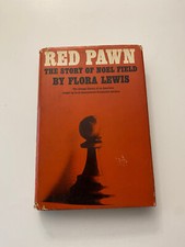 OA7) Red Pawn The Story of Noel Field Communism Spies by Flora Lewis