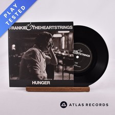 Frankie & The Heartstrings - Hunger - 7" Vinyl Record - NM/NM
