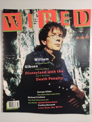 WIRED magazine Sept/Oct 1993 Vol 1 #4-William Gibson, Michael Crichton