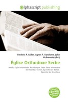 Frederic P. Miller (U. A.) | ÉGlise Orthodoxe Serbe | Taschenbuch | FranzöSisch