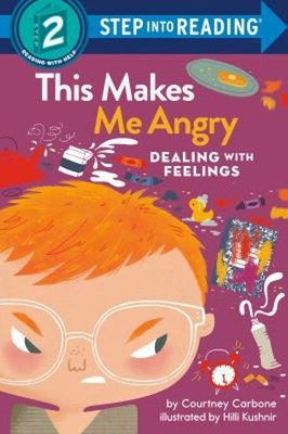 This Makes Me Angry : Dealing with Feelings Paperback Courtney Ca