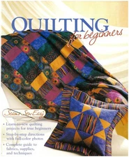 QUILTING FOR BEGINNERS (SEAMS SEW EASY) *Excellent Condition*