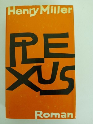 Plexus : Roman. Miller Henry und Kurt (Mitwirkender) Wagenseil: