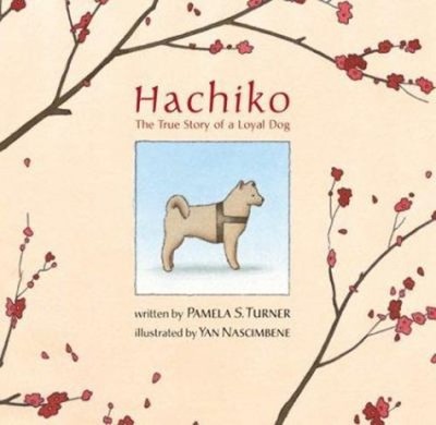 Hachiko : The True Story of a Loyal Dog Hardcover Pamela S. Turne