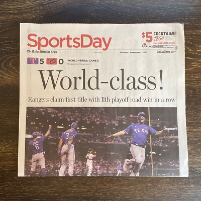 2023 Rangers World Series DMN Dallas Morning News Sports Section WORLD-CLASS!