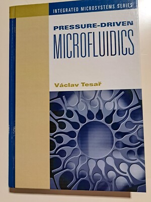 PRESSURE DRIVEN MICROFLUIDICS 