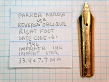 Nib Replacement: PARKER REVERSE OBLIQUE, Right Foot, 14K NOS 1946 Vacumatic