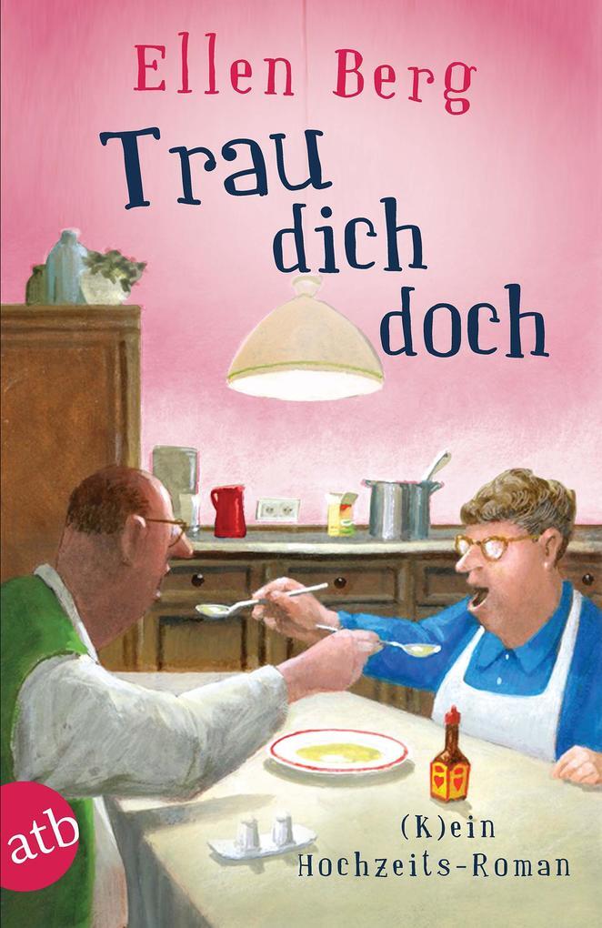 Thumbnail - Trau Dich Doch | Ellen Berg | 2019 | Deutsch