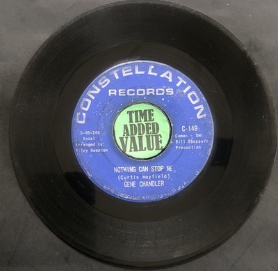 Northern Soul 45, Gene Chandler,  Nothing Can Stop Me , Const  Rec., Cat￼#C-149