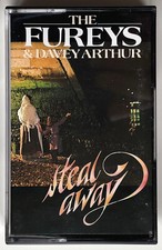 The Fureys  Davey Arthur: Steal Away - Ritz LC 0014 - Cassette