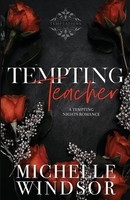 Tempting Teacher Decadent Temptations - Book Four Windsor Taschenbuch Englisch