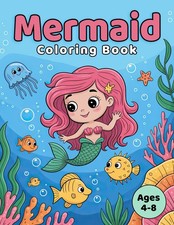 Mermaid Coloring Book: For Kids Ages 4-8 Coloring Books for Kids