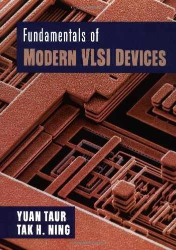 Fundamentals of Modern VLSI Devices (Taur & Ning)