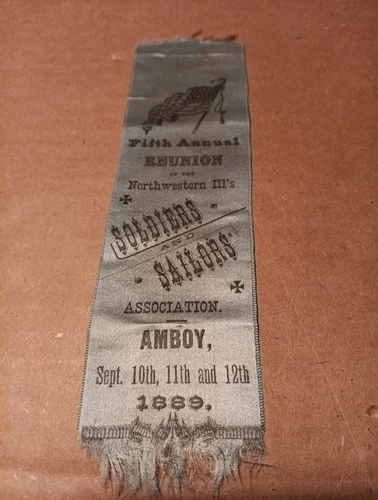 Fifth Annual Reunion Northwestern Ill's 1889 Amboy Illinois Ribbon GAR