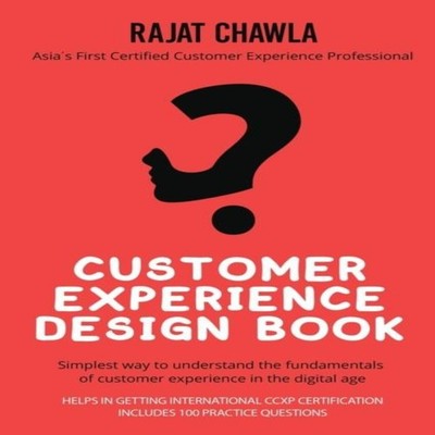 CUSTOMER EXPERIENCE DESIGN BOOK SIMPLEST WAY TO UNDERSTAND THE FU
