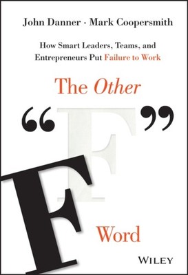 The Other F Word by John Danner HARDBACK 9781119017660