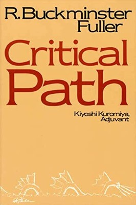 Critical Path by Fuller, R.Buckminster 0312174918 FREE Shipping