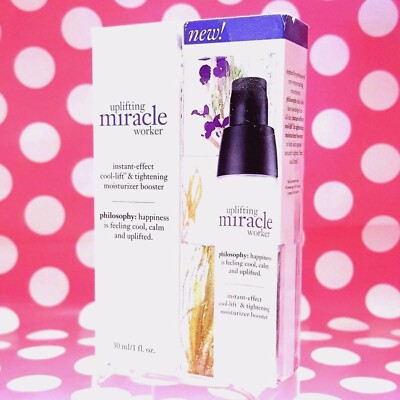 PHILOSOPHY UPLIFTING MIRACLE WORKER INSTANT EFFECT BOOSTER  1 OZ! AUTHENTIC!