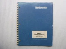 Tektronix AM 503 Current Probe Amplifier Manual 070-2052-01 Rev. Apr. 1985