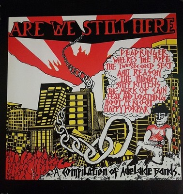 Are We Still Here A Compilation Of Adelaide Bands Vinyl LP Australia Dominator 