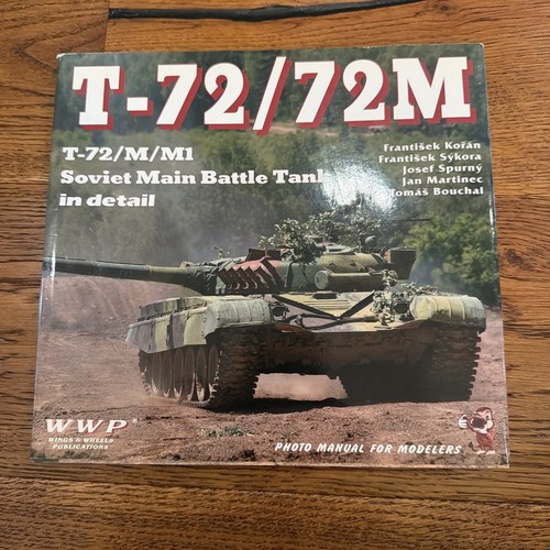 WWP Books T-72 / 72M Soviet Main Battle Tank in detail for modelers
