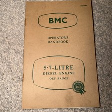 BMC 5.7 Litre Diesel Engine Off Range Owners Handbook 1963 RefBr148