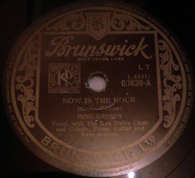 Bing Crosby - Now Is The Hour / Silver Threads Among The Gold (Shellac, 10'')