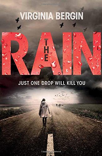 The Rain By Virginia Bergin
