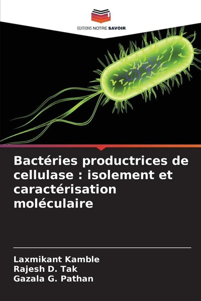 Laxmikant Kamble (U. A.) | BactéRies Productrices De Cellulase : Isolement Et...-image