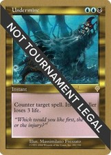 Undermine - 2001 Antoine Ruel (INV) - Light Play MTG World Championship Decks