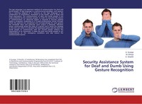 A. Suvega (U. A.) | Security Assistance System For Deaf And Dumb Using...