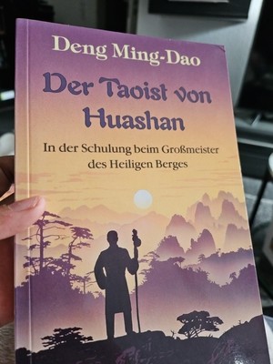Der Taoist vom Huashan - Deng Ming-Dao