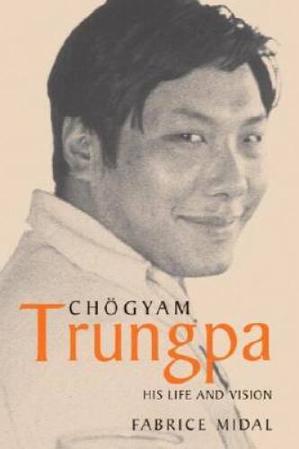 Explore Chogyam Trungpa's Life and Vision in Fabrice Midal's Hardcover – Excellent Condition