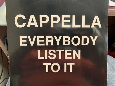 CAPPELLA EVERYBODY LISTEN TO IT UK 12'' 1990 SWANYARD CYGT4 ITALO HOUSE