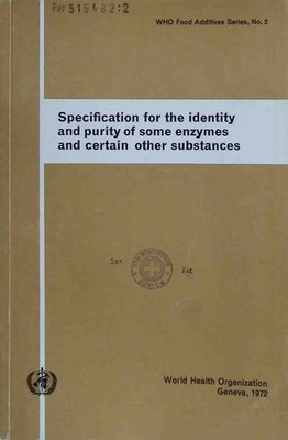 WHO Food Additives Series, 2: Specification for the identity and purity of some