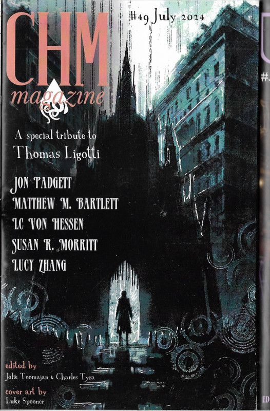Cosmic Horror Monthly (Weird fiction) #49 July 2024 Spec. Tribute Thomas Ligotti