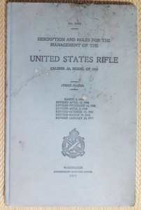 Management of the United States Rifle Caliber .30, Model of 1903 - $100