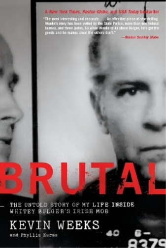 Kevin Weeks Phyllis Karas Brutal (Tascabile)