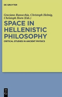 Graziano Ranocchia Space in Hellenistic Philosophy (Taschenbuch) (US IMPORT)