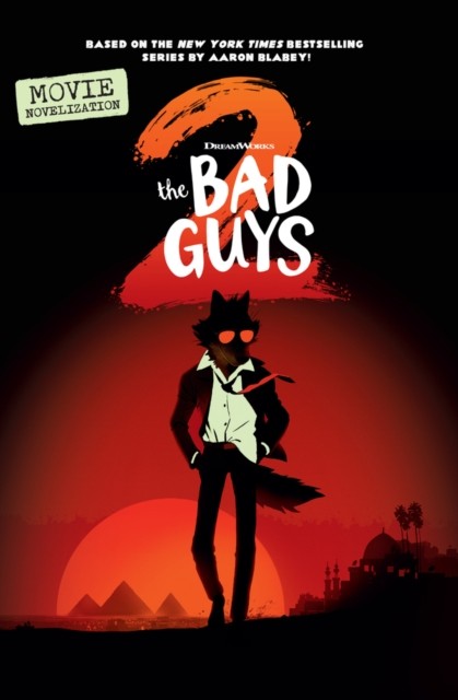 Bad Guys Movie 2 Junior Novel - Image 2